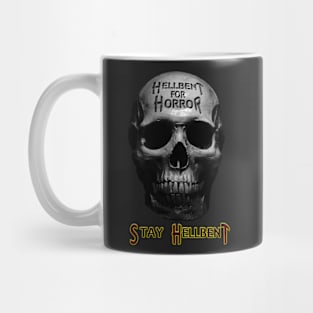 Stay Hellbent skull Mug